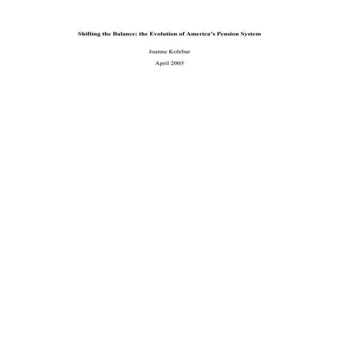 Shifting the Balance - The Evolution of America's Pension System