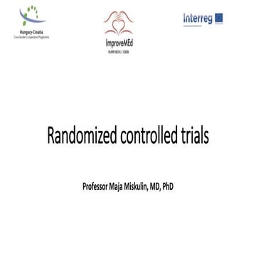 Randomized clinical trials