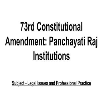 73rd Constitutional Amendment_ Panchayati Raj Institutions.pdf