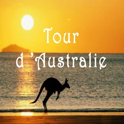 73 tourd australie