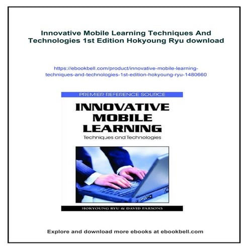 Innovative Mobile Learning Techniques And Technologies 1st Edition Hokyoung Ryu