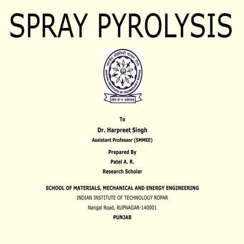 74258112-Spray-Pyrolysis.......................pptx