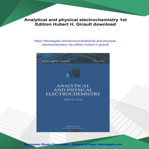 Analytical and physical electrochemistry 1st Edition Hubert H. Girault