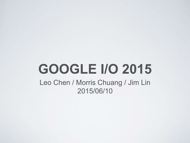 Google-IO-Presentation