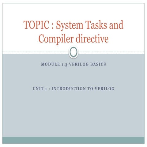 Comprehensive Introduction to Verilog System Tasks and Compiler ...