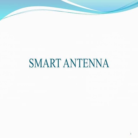 smart antenna and types of smart antenna7453684.ppt