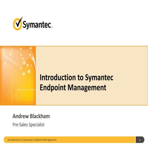 Introduction to Symantec Endpoint Management75.pptx