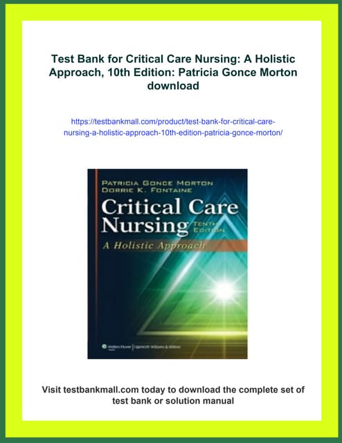 Critical Care Nursing A Holistic Approach, Eleventh Edition