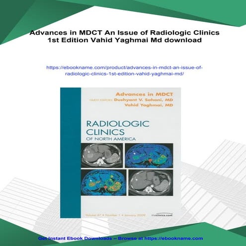 Advances in MDCT An Issue of Radiologic Clinics 1st Edition Vahid ...