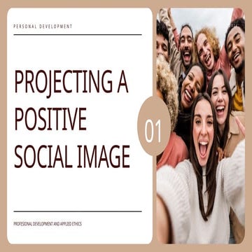 748190402-Projecting-a-Positive-Social-Image.pptx