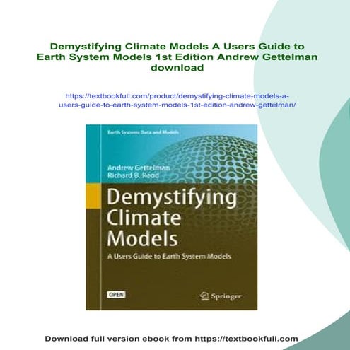 Demystifying Climate Models A Users Guide to Earth System Models 1st Edition ...