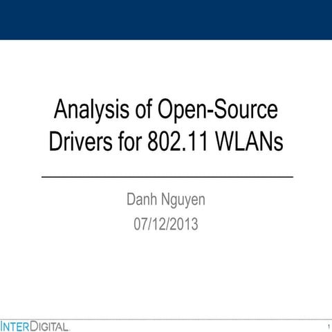 Analysis of Open-Source Drivers for IEEE 802.11 WLANs