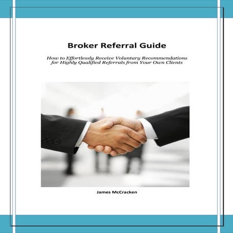 Broker Referral Guide