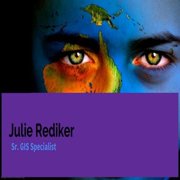 Julie Rediker GIS Professional