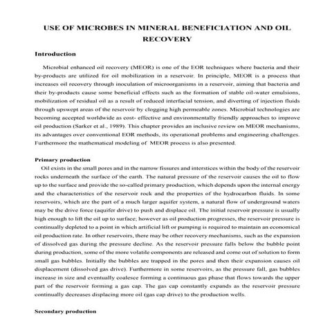 USE OF MICROBES IN MINERAL BENEFICIATION AND OIL RECOVERY A