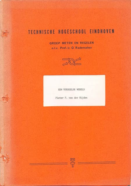 Een Verdeelde Wereld (Masters Thesis); Pieter van der Hijden; Eindhoven Unive...