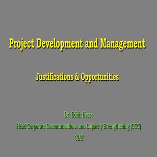 Project Development and Management: Justifications & Opportunitiesc | PDF