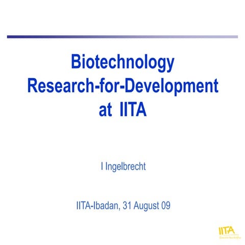 Biotechnology,Research-for-Development at IITA