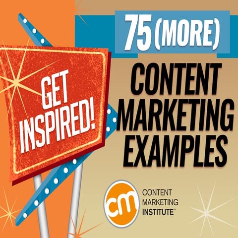 75 [More] Content Marketing Examples