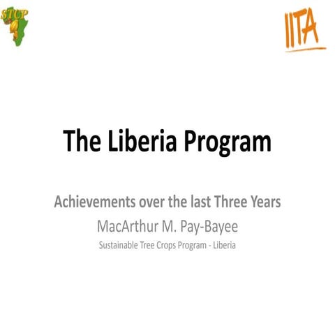The Liberia Program