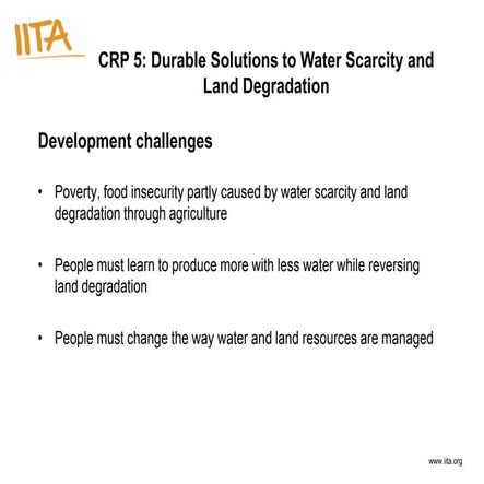 Durable Solutions to Water Scarcity and Land Degradation