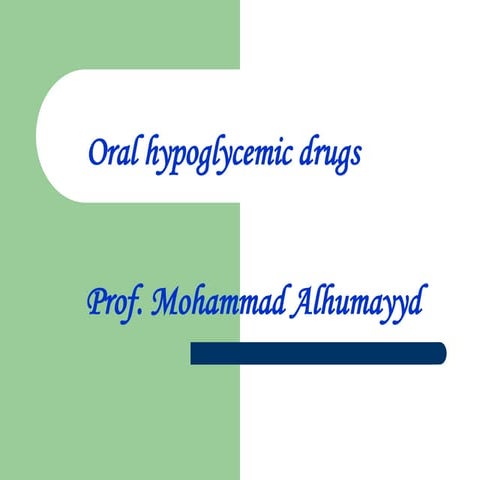 Oral Hypoglycaemic Agents (OHA): MOA and Drugs.pptx