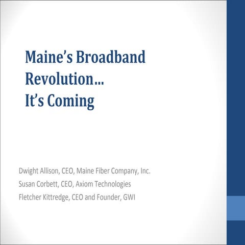 Maine's Broadband Revolution is Coming
