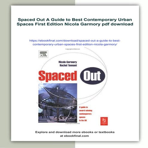 Spaced Out A Guide to Best Contemporary Urban Spaces First Edition Nicola Gar...