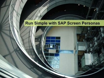 Run Simple with SAP Screen Personas vFINAL