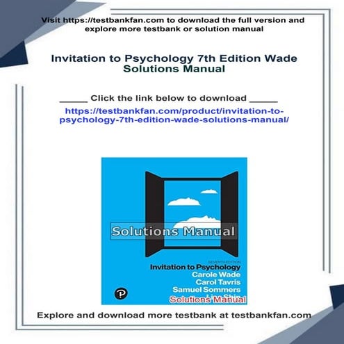 Download complete Invitation to Psychology 7th Edition Wade Solutions Manual ...