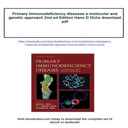 Primary immunodeficiency diseases a molecular and genetic approach 2nd ...