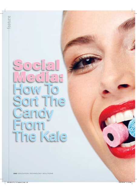 Social Media - How to Sort The Candy from the Kale