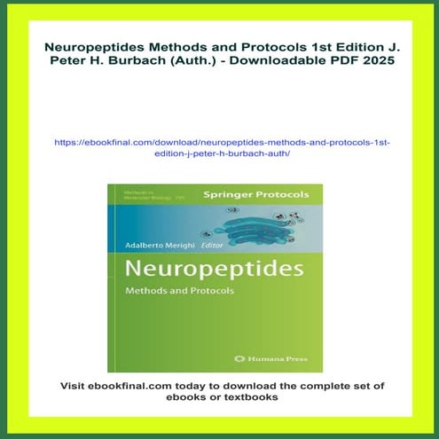 Neuropeptides Methods and Protocols 1st Edition J. Peter H. Burbach (Auth.)