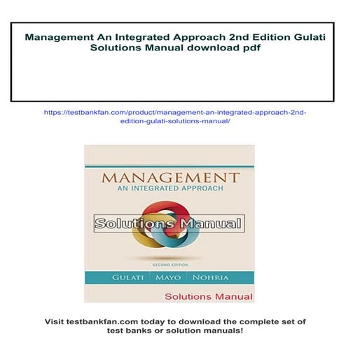 Management An Integrated Approach 2nd Edition Gulati Solutions Manual