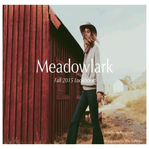 Meadowlark Lookbook 15'