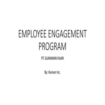 EMPLOYEE ENGAGEMENT PROGRAM