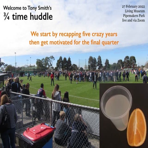 My ¾ time huddle