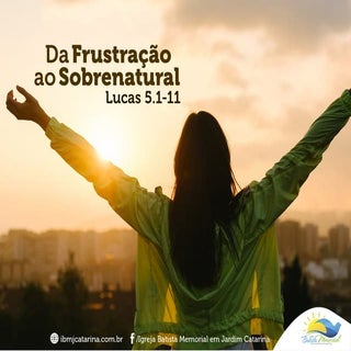 Da Frustração ao Sobrenatural