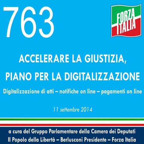 Accelerare la giustizia, piano straordinario per la digitalizzazione