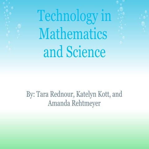 Technology in Mathematics and Science