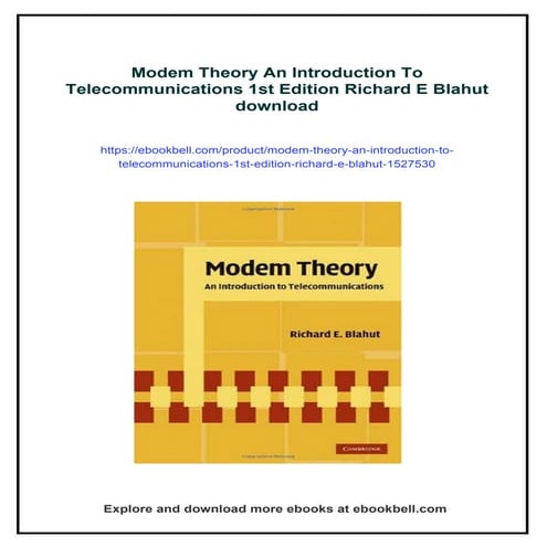 Modem Theory An Introduction To Telecommunications 1st Edition Richard E Blahut