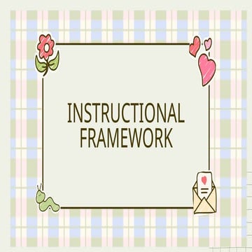 765924921-Instructional-Framework.pptxxx