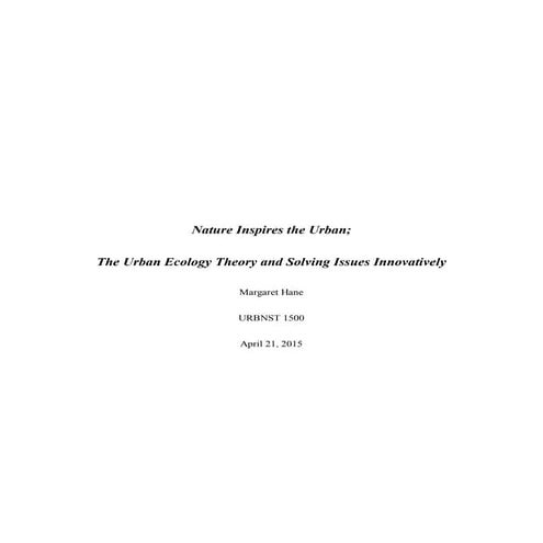 Nature Inspires the Urban; The Urban Ecology Theory and Solving Issues Innova...