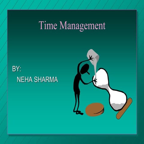 TIME MANAGEMENT