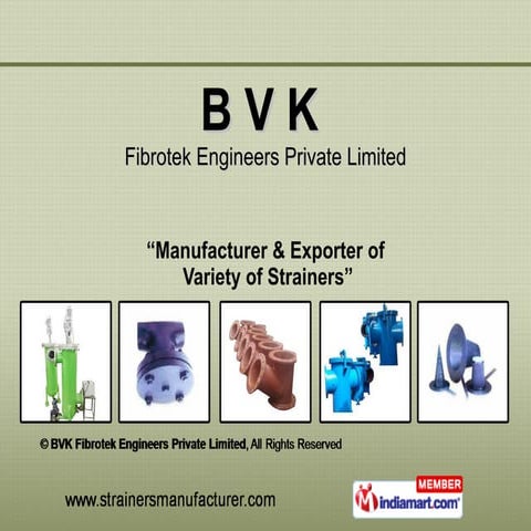 BVK Fibrotek Engineers Private Limited Tamil Nadu India