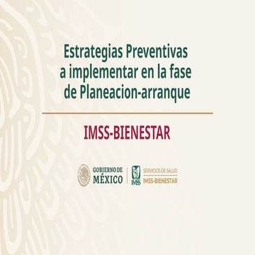 ESTRATEGIAS PREVENTIVAS iimss bienestar | PPTX