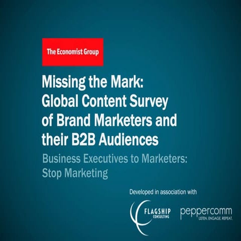 Content Marketing - Missing the Mark - from the Economist and Flagship Consul...