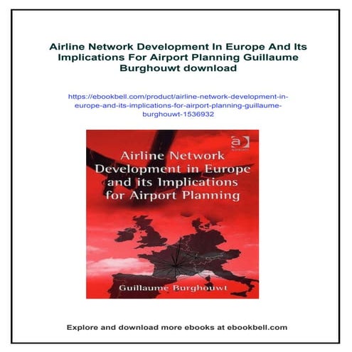 Airline Network Development In Europe And Its Implications For Airport ...