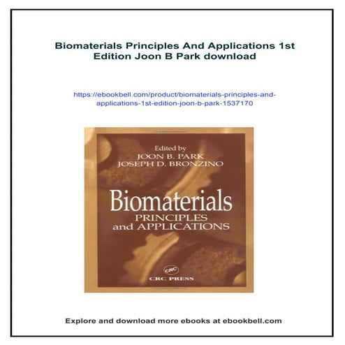 Biomaterials Principles And Applications 1st Edition Joon B Park | PDF
