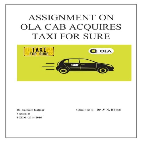 ASSIGNMENT ON OLA CAB ACQUIRES TAXI FOR SURE